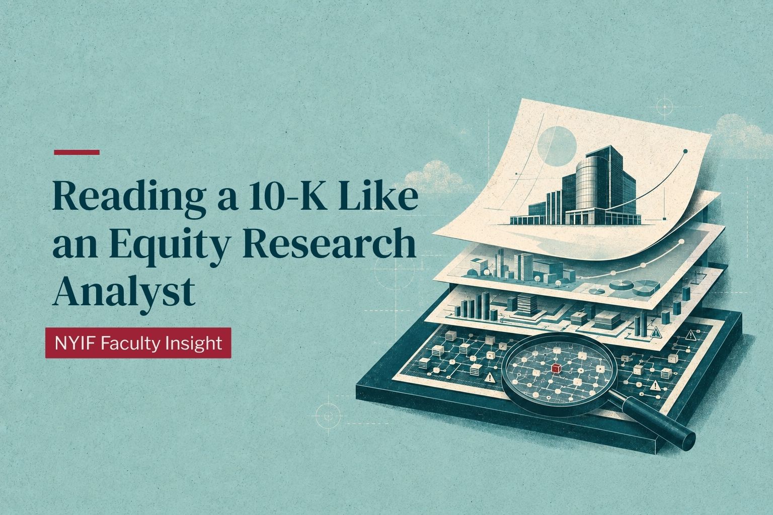 Reading a 10-K like an equity research analyst — where the disclosures sit